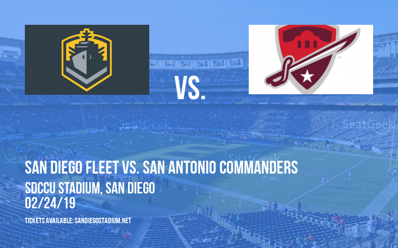 San Diego Fleet vs. San Antonio Commanders at SDCCU Stadium tickets San Diego Fleet vs. San Antonio Commanders at SDCCU Stadium