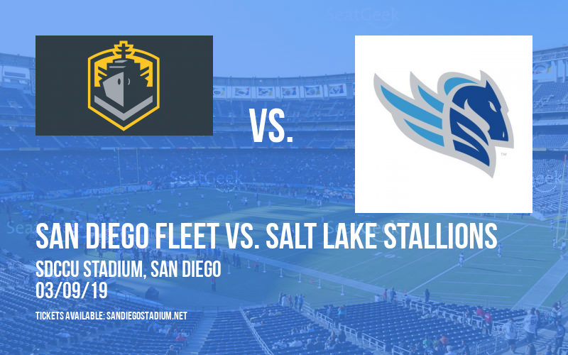 San Diego Fleet vs. Salt Lake Stallions at SDCCU Stadium tickets San Diego Fleet vs. Salt Lake Stallions at SDCCU Stadium