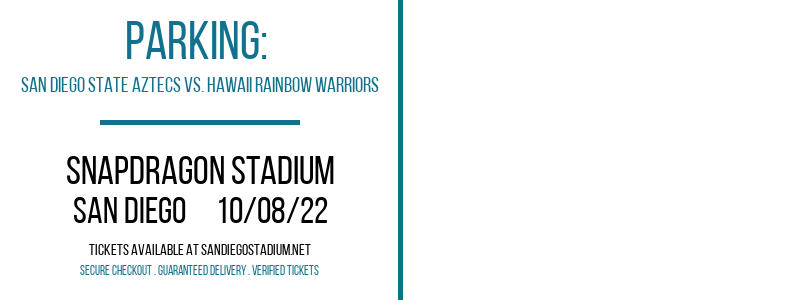 PARKING: San Diego State Aztecs vs. Hawaii Rainbow Warriors [CANCELLED] at Snapdragon Stadium