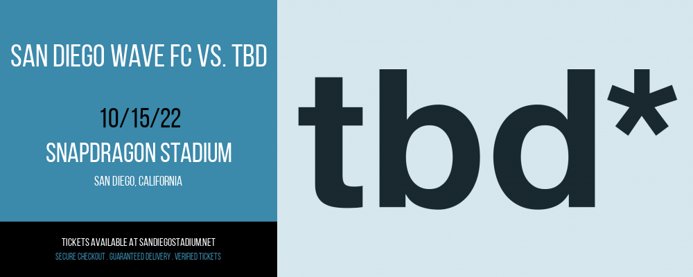 San Diego Wave FC vs. TBD at Snapdragon Stadium tickets San Diego Wave FC vs. TBD at Snapdragon Stadium
