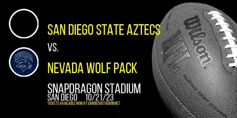 San Diego State Aztecs vs. Nevada Wolf Pack at Snapdragon Stadium tickets San Diego State Aztecs vs. Nevada Wolf Pack at Snapdragon Stadium