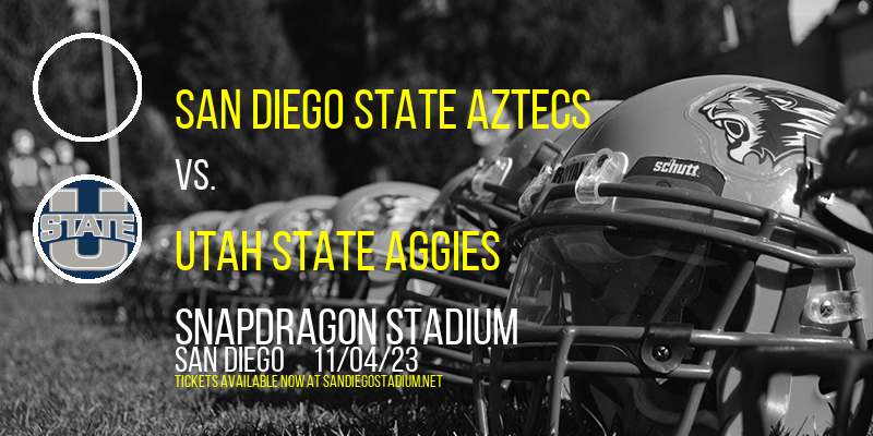 San Diego State Aztecs vs. Utah State Aggies at Snapdragon Stadium